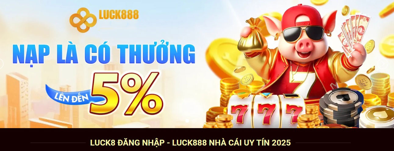 Giao diện Luck888 hiện đại